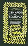 Cien anos de soledad. Edicion conmemorativa by Gabriel Garcia Marquez(2007-03-01)